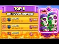 Top 3 ladder with 3000 trophies