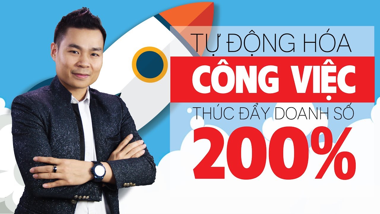 Tự động hóa công việc kinh doanh thúc đẩy doanh số 200%