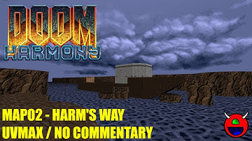 Doom 2: Harmony - MAP02 Harm