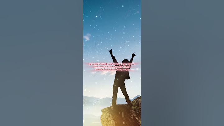 percaya diri  #percayadiri #motivation #katakatamotivasi
