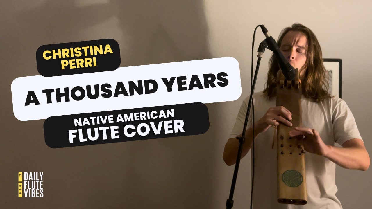 A Thousand Years – Native American Triple Drone Flute Cover - YouTube