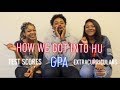 HOW WE GOT INTO THE ILLUSTRIOUS HOWARD UNIVERSITY | TIPS AND ADVICE