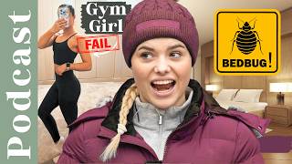 Gym Girl Fail! Bed Bug Tales! Podcast This Esme