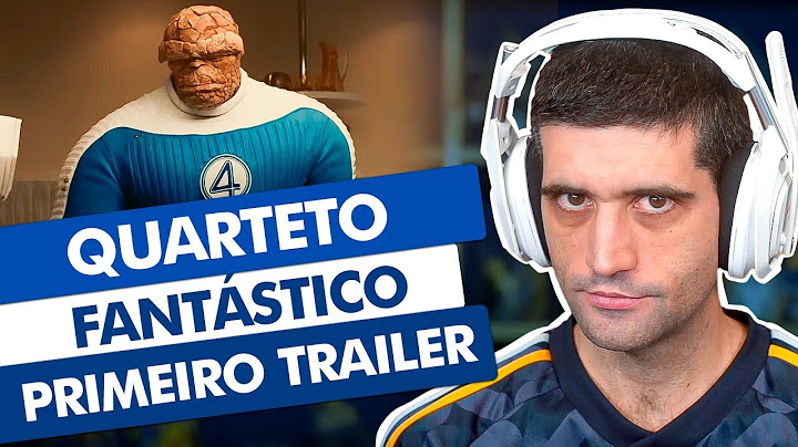 Quarteto Fantástico PRIMEIRO TRAILER oficial react