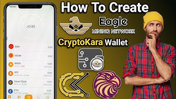 How To Create Eagle Network cryptokara wallet | eagle networkw wallet problem | cryptocurrency