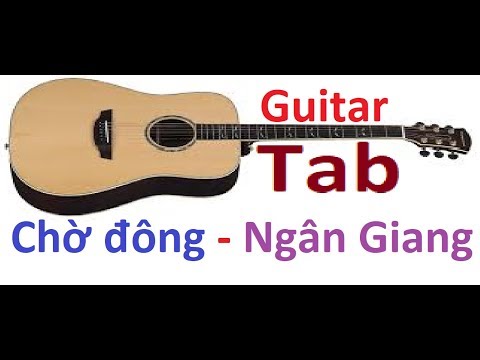 Tab Guitar : Chờ đông - Ngân Giang
