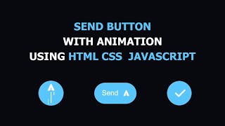 Create send button with animation | Using #html & #css & #javascript