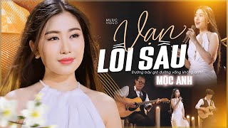 Vạn Lối Sầu - Mộc Anh | Ca Sĩ Xinh Đẹp Gửi Gắm Nỗi Niềm Trong Từng Câu Hát OFFICIAL MV4K