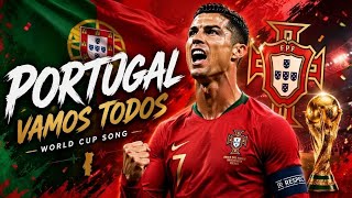 Portugal World Cup Song 🇵🇹 | Vamos Portugal
