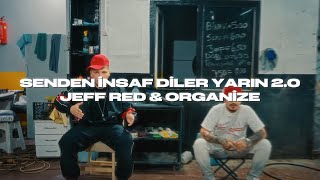 JEFF RED X ORGANİZE \