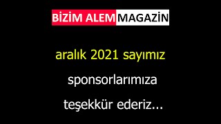 Bizim Alem Magazin Aralık 2021 Tanıtım Videosu 291121