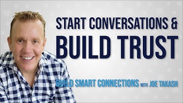 how to start conversations and build trust