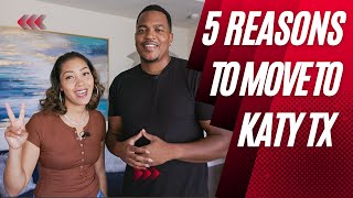 5 reasons to move to Katy Texas in 2024!