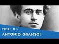 ANTONIO GRAMSCI - Parte I (la formazione, i primi anni a Torino, il partito socialista)