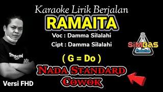 RAMAITA Karaoke Nada Cowok / Pria (G=Do) | Damma Silalahi [Kualitas FHD]