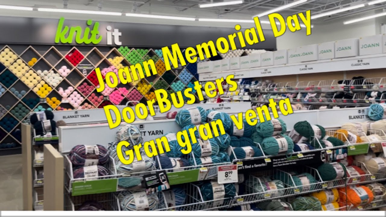 Joann Memorial Fay DoorBusters gran gran venta #joannfabric #