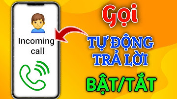 Cách bật/tắt trả lời cuộc gọi tự động trên Samsung.