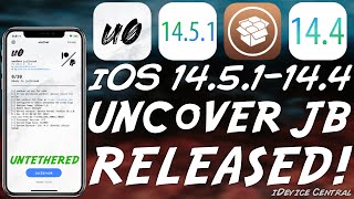 iOS 14.5.1 - 14.4 Unc0ver JAILBREAK Untethered RELEASED! + Fugu14 (A12+) | JAILBREAK NOW With Cydia