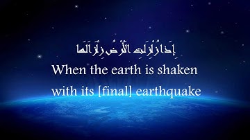 Ch 99-Surat Az-Zalzalah (The Earthquake) - سورة الزلزلة - Qur`an in English