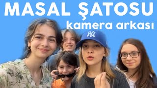 Masal Şatosu KAMERA ARKASI 🏰 Gizemli Misafir Filmi