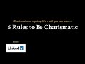 How to Be Charismatic - Ben Meer - LinkedIn