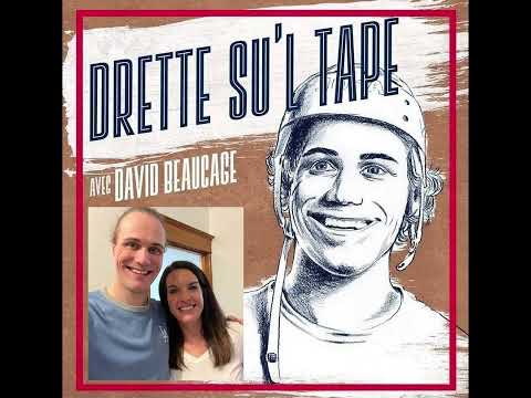 Andrée-Anne Barbeau - Épisode 190 - Drette su'l tape avec David Beaucage
