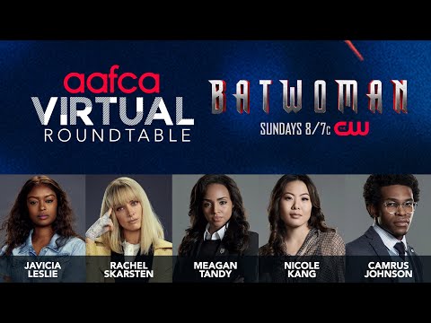 AAFCA Virtual Roundtable: Batwoman Interview