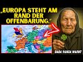 2026 Wird Europa Nie Vergessen Baba Vangas 5 Länder Der Großen Veränderung