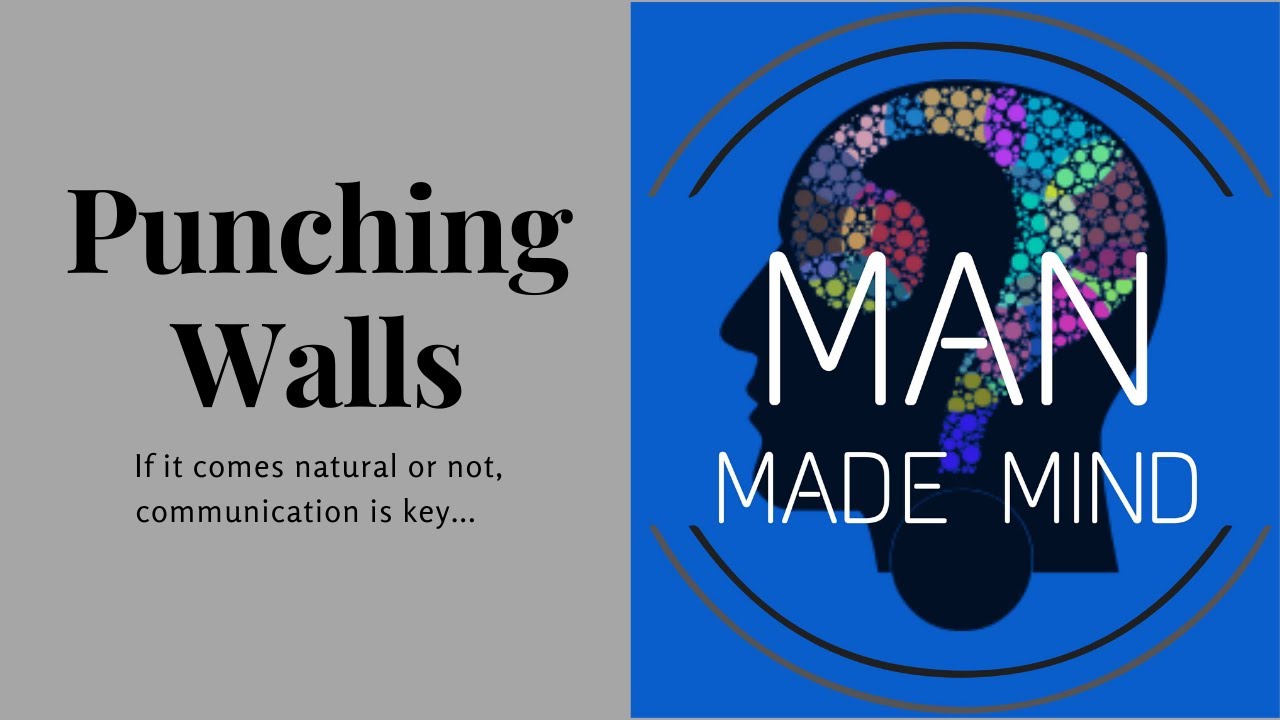 Punching Walls Man Made Mind YouTube