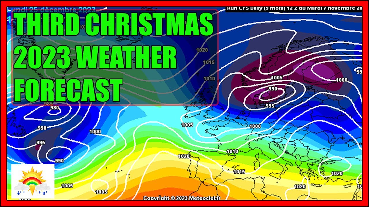 Third Christmas 2023 Weather Forecast YouTube
