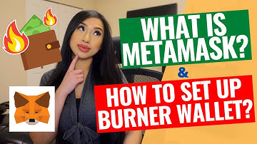 HOW TO SET UP BURNER WALLET? WHAT IS METAMASK? [2 METHODS]
