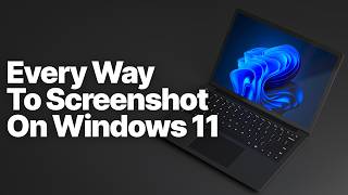 Every Way to Screenshot on Windows 11 + How to Extract Text from Screen