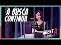 Agent A Capítulo 2 - A Busca Continua (Android)