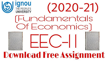 Download IGNOU Free Assignment| EEC-11(Fundamentals Of Economics) 2020-21| Drive Download|