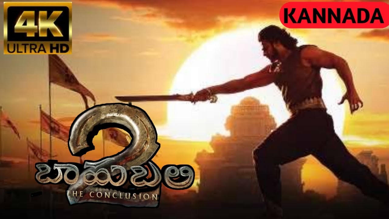 Download Bahubali 2 in kannada(FHD) | ಬಾಹುಬಲಿ 2 ಕನ್ನಡದಲ್ಲಿ| Bahubali 2 full movie in kannada