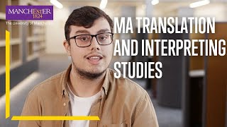 Study MA Translation and Interpreting Studies at The University of Manchester