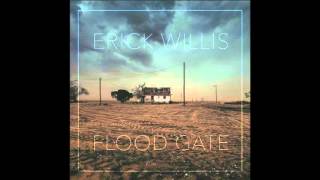 Erick Willis - "I Can't Stop" (Audio) chords