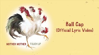 Mother Mother - Ball Cap (Official German Lyric Video)