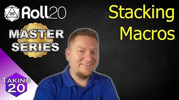 Roll20 Master Series - How to Stack Macros (Nesting Macros)