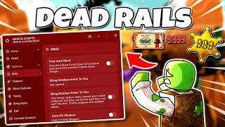 Famous NEW Dead Rails Script 2026 🔥 NO KEY | Auto Farm, Auto Bond, Auto Heal & More! Net Worth