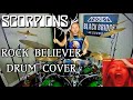 Scorpionsrock believer drum cover