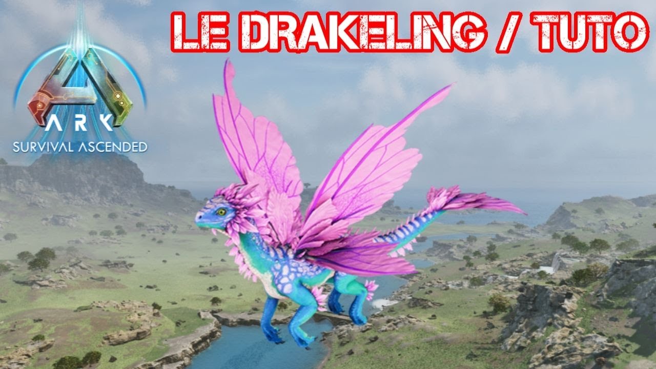 Tous savoir sur le drakeling sur ark ascended [fr] / tuto