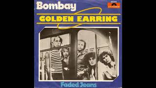 Golden Earring - Bombay - 1976