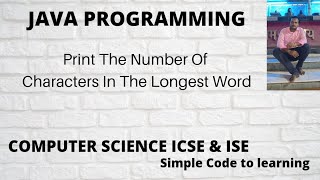 Write a Java Program to Input A Sentence And Print The Number Of Characters In The Longest Word