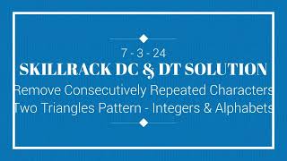 SKILLRACK DAILY CHALLENGE AND DAILY TEST SOLUTION | 07-03 | C++ | Java | Python