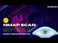 Best Nmap Scan Speed Settings  Ethical Hacking and Penetration Testing Tips