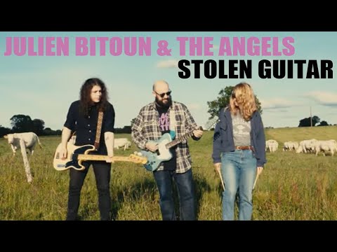 Julien Bitoun & The Angels - Stolen Guitar