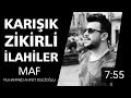 Defli Zikirli Karışık İlahiler&M.Ahmet Fescioğlu