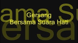 Miniatura de "Gersang  Bersama Suara Hati"