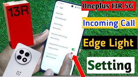 Oneplus 13R 5g Incoming Call edge light setting | how to edge light Incoming calls in oneplus 13r 5g